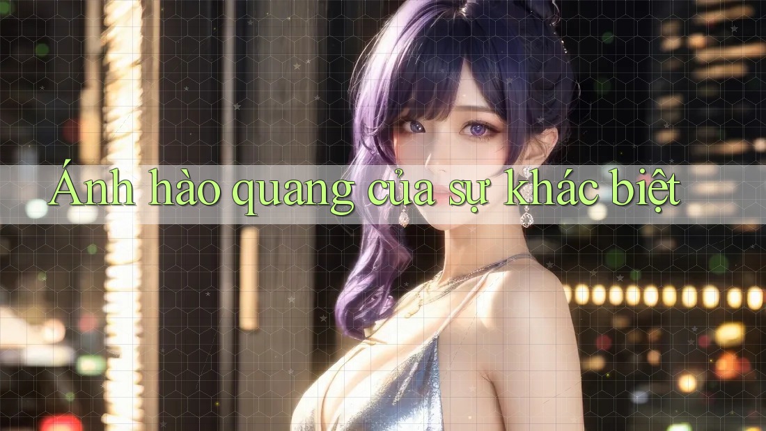 Ánh hào quang của sự khác biệt Ánh hào quang của sự khác biệt