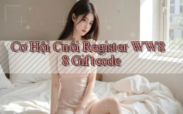 cơ hội cuối register ww88 giftcode