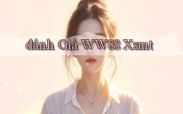 đánh giá ww88 xsmt