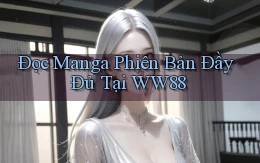 đọc manga phiên bản đầy đủ tại ww88