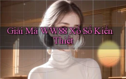 giải mã ww88 xổ số kiến thiết