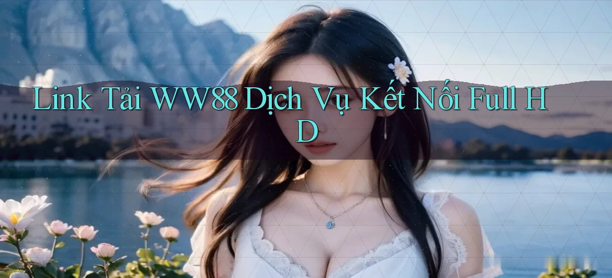ww88   Website Game Online   Lối Vào 24h
