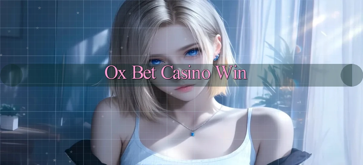 ox bet casino win