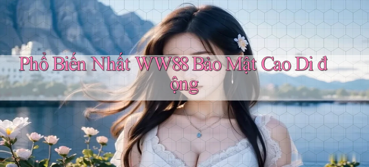 ww88   Website Game Online   Lối Vào 24h