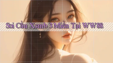 soi cầu xsmb 3 miền tại ww88