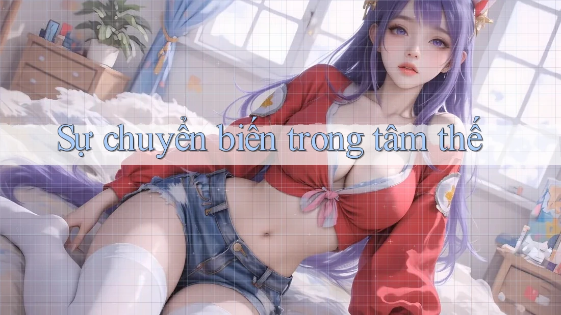 Sự chuyển biến trong tâm thế