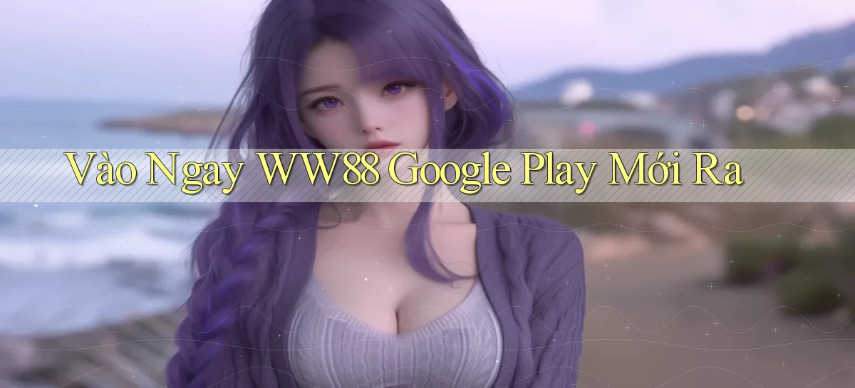 ww88   Website Game Online   Lối Vào 24h