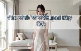 vào web ww88 ipad bây giờ