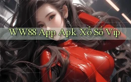ww88  app apk xổ số vip
