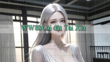ww88 cài đặt tài xỉu