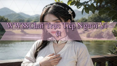 ww88 chat trực tiếp người việt