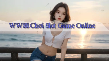 ww88 chơi slot game online