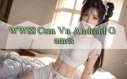 ww88 com vn Android games