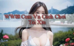 ww88 com vn cách chơi tài xỉu