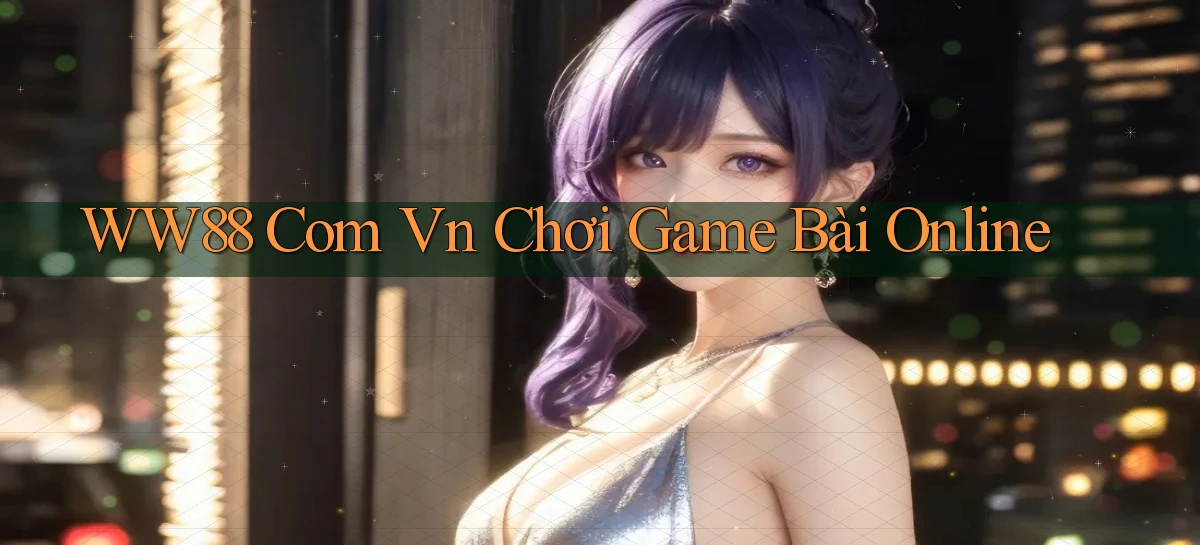 ww88   Website Game Online   Lối Vào 24h