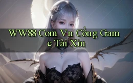 ww88 com vn cổng game tài xỉu