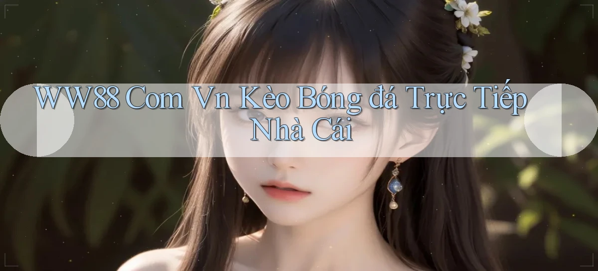 ww88   Website Game Online   Lối Vào 24h