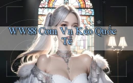 ww88 com vn kèo quốc tế