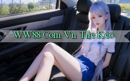 ww88 com vn tile kèo