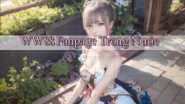 ww88 fanpage trong nước
