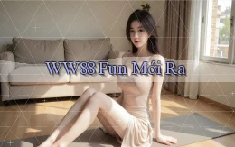 ww88 fun mới ra