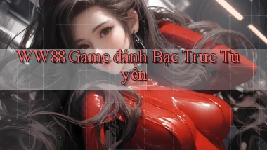 ww88 game đánh bạc trực tuyến