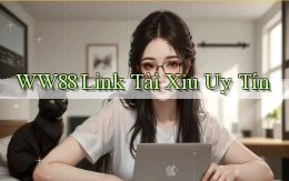 ww88 link tài xỉu uy tín