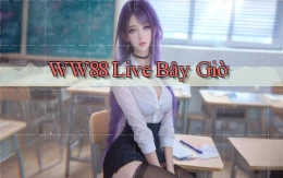 ww88 live bây giờ