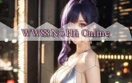 ww88 nỗ hũ online