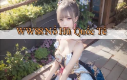 ww88 nổ hũ quốc tế