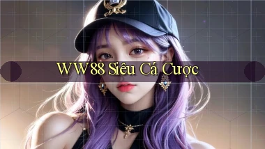 ww88 siêu cá cược