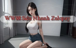 ww88 siêu nhanh zalopay