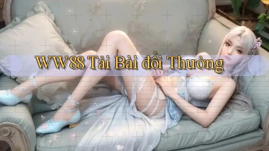 ww88 tải bài đổi thưởng