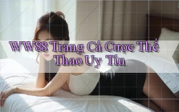 ww88  trang cá cược thể thao uy tín