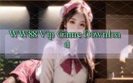 ww88 vip game download