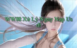 ww88 xử lý ngay nạp usdt